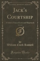 Jack's Courtship, Vol. 2 of 3