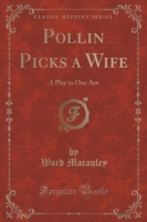 Pollin Picks a Wife