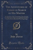 Adventures of Congo in Search of His Master