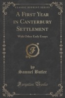 First Year in Canterbury Settlement