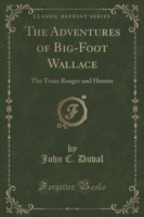 Adventures of Big-Foot Wallace