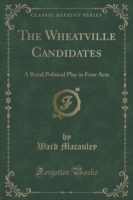 Wheatville Candidates