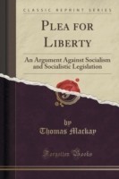 Plea for Liberty