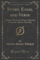 Story, Essay, and Verse