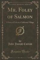 Mr. Foley of Salmon