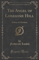 Angel of Lonesome Hill