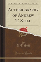 Autobiography of Andrew T. Still