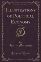 Illustrations of Political Economy, Vol. 2 of 9 (Classic Reprint)