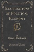 Illustrations of Political Economy, Vol. 7 of 9 (Classic Reprint)