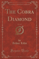 Cobra Diamond, Vol. 1 of 3 (Classic Reprint)