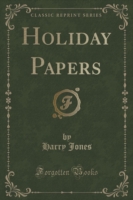 Holiday Papers (Classic Reprint)