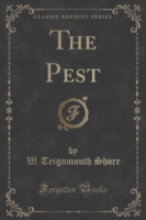 Pest (Classic Reprint)