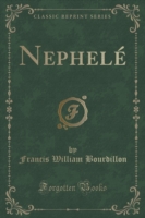 Nephele (Classic Reprint)