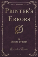 Printer's Errors (Classic Reprint)