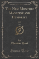 New Monthly Magazine and Humorist, Vol. 2