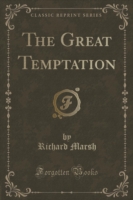 Great Temptation (Classic Reprint)