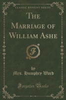 Marriage of William Ashe (Classic Reprint)