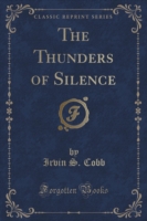 Thunders of Silence (Classic Reprint)