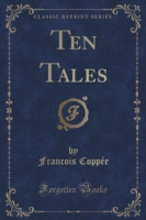 Ten Tales (Classic Reprint)