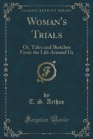 Woman's Trials
