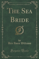 Sea Bride (Classic Reprint)