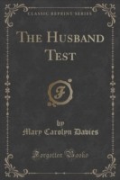 Husband Test (Classic Reprint)