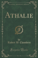 Athalie (Classic Reprint)