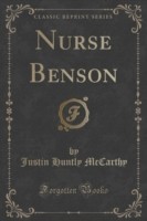 Nurse Benson (Classic Reprint)