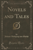 Novels and Tales (Classic Reprint)