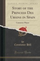 Story of the Princess Des Ursins in Spain