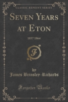 Seven Years at Eton