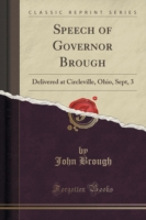 Speech of Governor Brough
