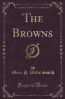 Browns (Classic Reprint)