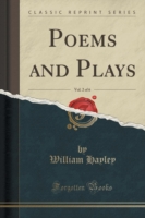 Poems and Plays, Vol. 2 of 6 (Classic Reprint)