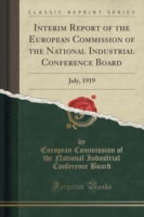 Interim Report of the European Commission of the National Industrial Conference Board