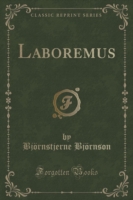 Laboremus (Classic Reprint)