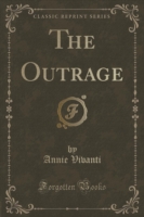 Outrage (Classic Reprint)