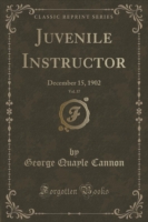 Juvenile Instructor, Vol. 37