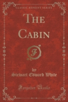 Cabin (Classic Reprint)