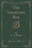 Vermilion Box (Classic Reprint)