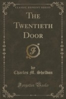 Twentieth Door (Classic Reprint)