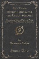 Third Reading-Book, for the Use of Schools
