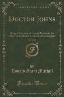 Doctor Johns, Vol. 2 of 2