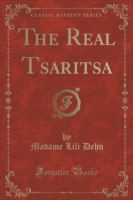 Real Tsaritsa (Classic Reprint)