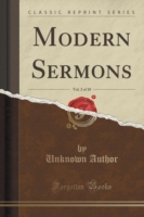 Modern Sermons, Vol. 2 of 10 (Classic Reprint)