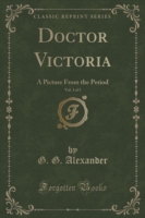 Doctor Victoria, Vol. 3 of 3