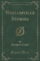 Whilomville Stories (Classic Reprint)