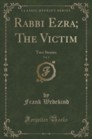 Rabbi Ezra; The Victim, Vol. 2