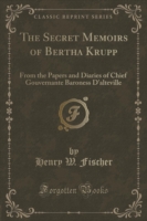 Secret Memoirs of Bertha Krupp