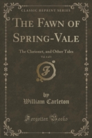 Fawn of Spring-Vale, Vol. 1 of 3